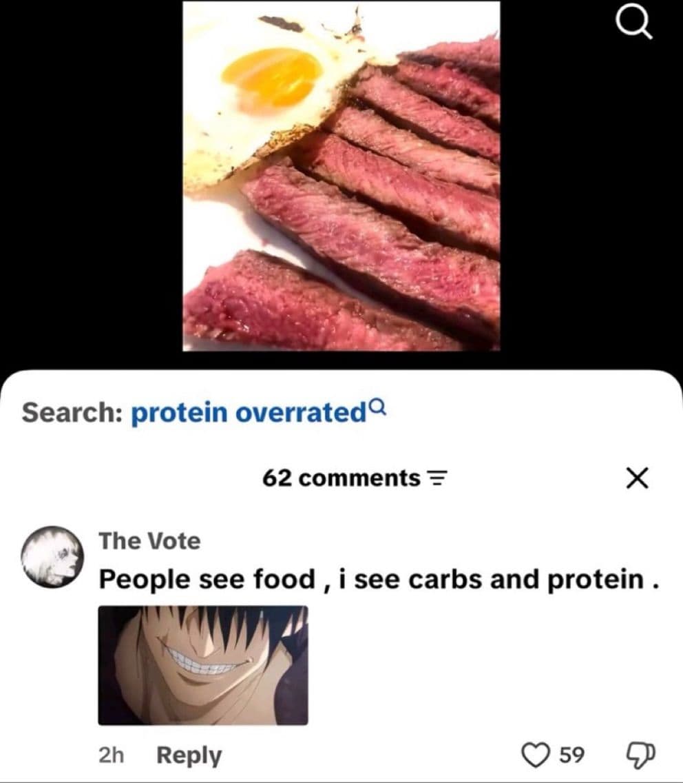 people see food, i see carbs and protein