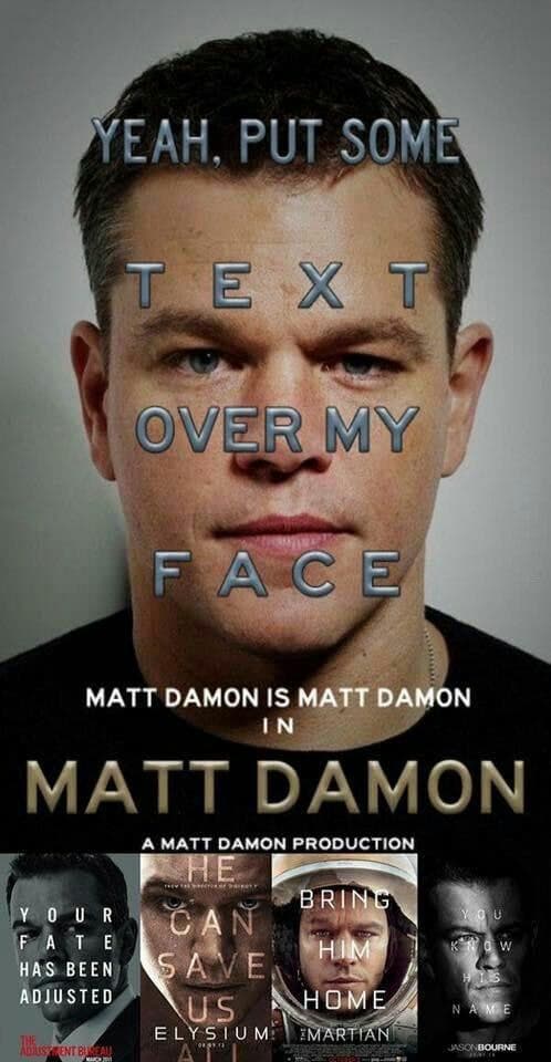 yeah, put some text over my face