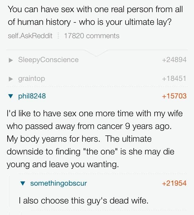 you can have sex with one real person from all of human history - who is your ultimate lay?