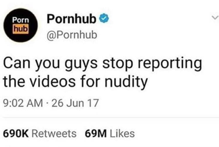 can you guys stop reporting the videos for nudity