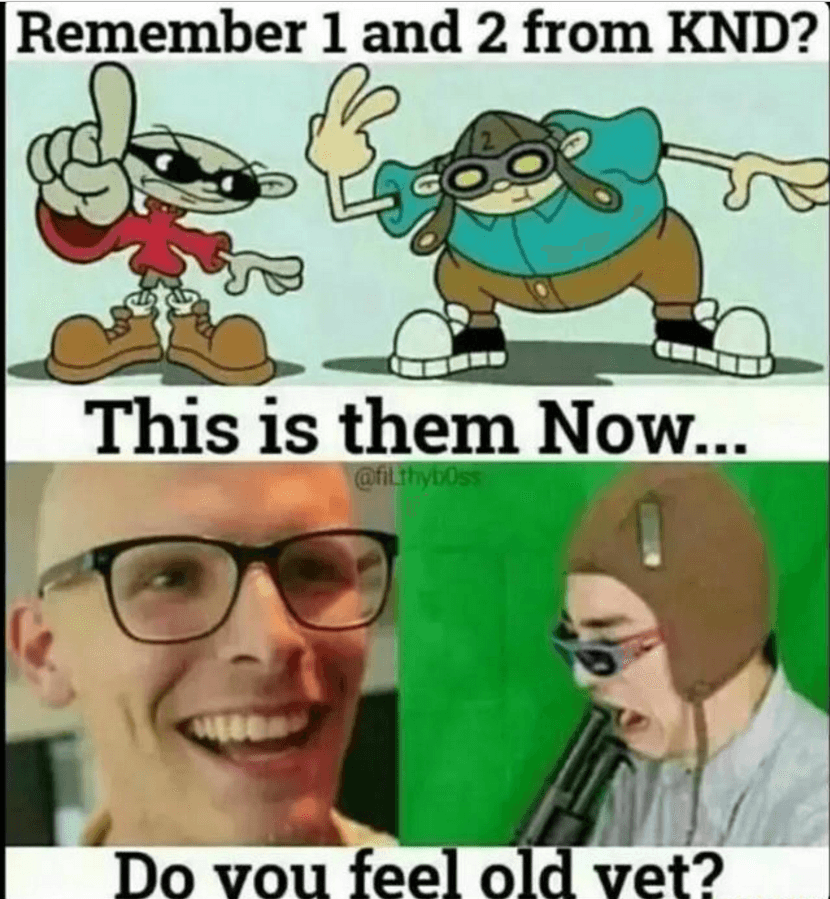 remember 1 and 2 from knd?