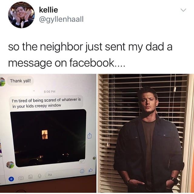 so the neighbor just sent my dad a message on facebook....