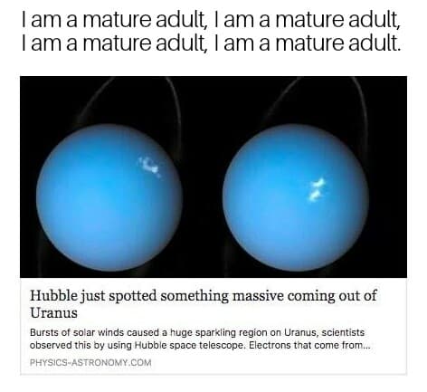 i am a mature adult.