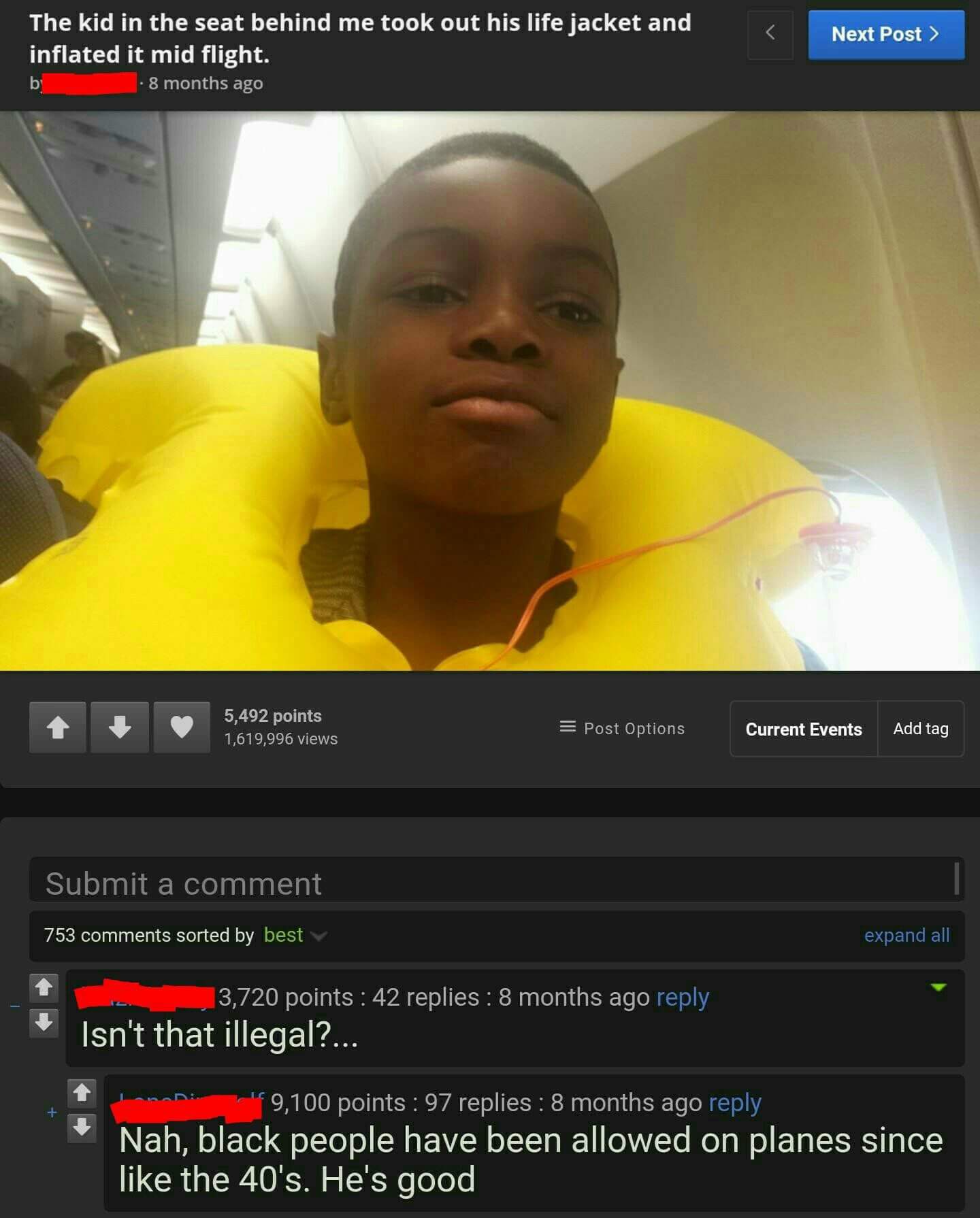 the kid in the seat behind me took out his life jacket and inflated it mid flight.