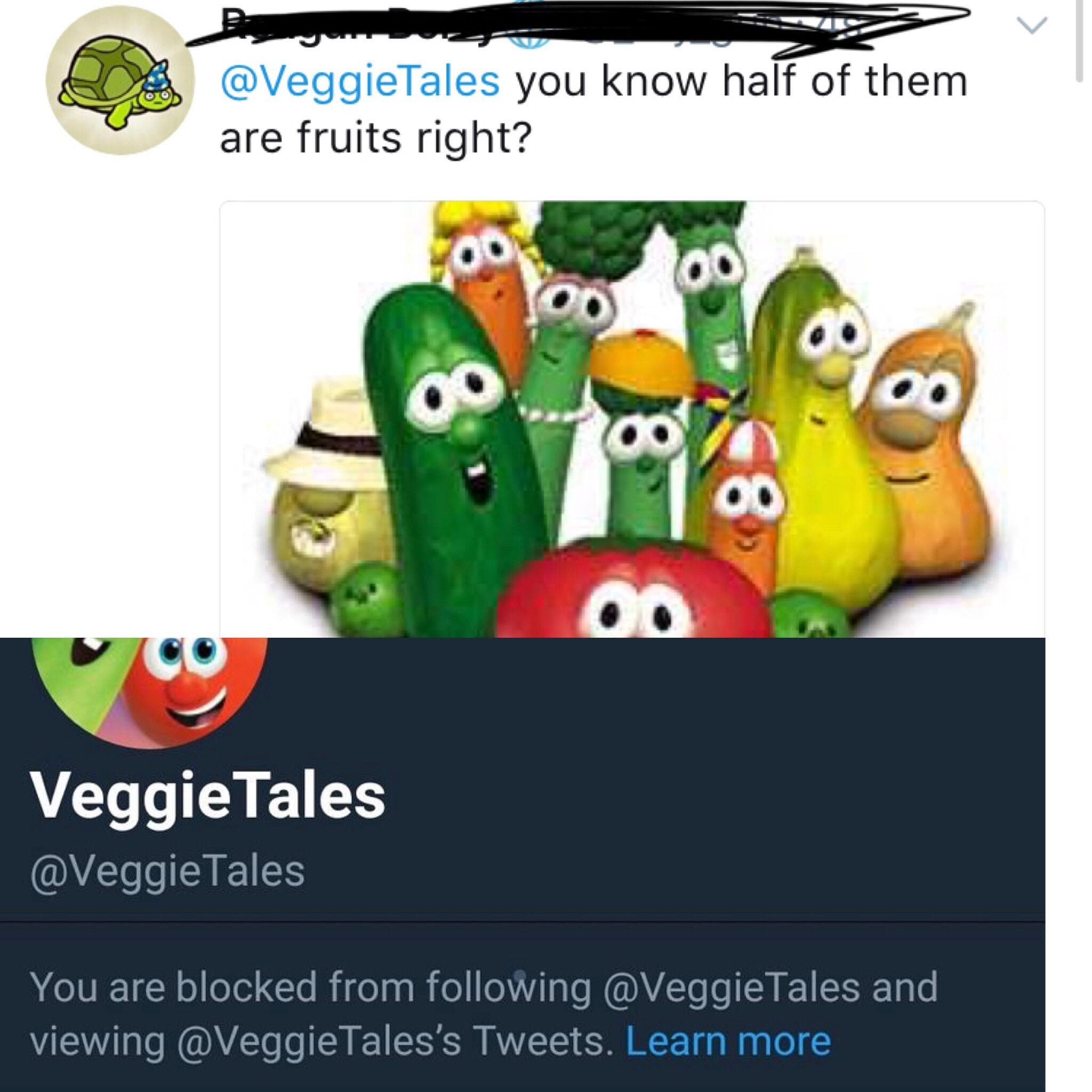you know half of them are fruits right?