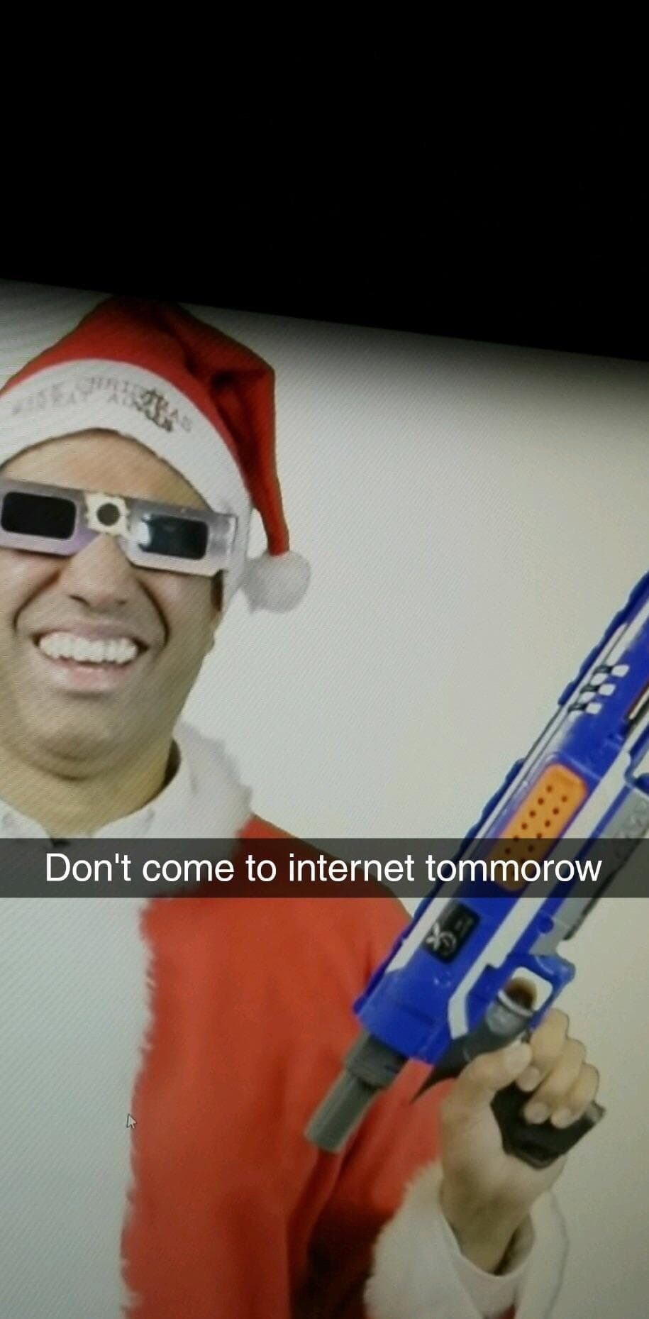 don't come to internet tommorow