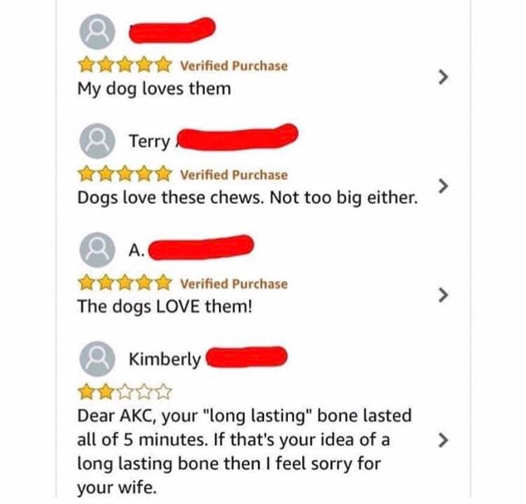 my dog loves them