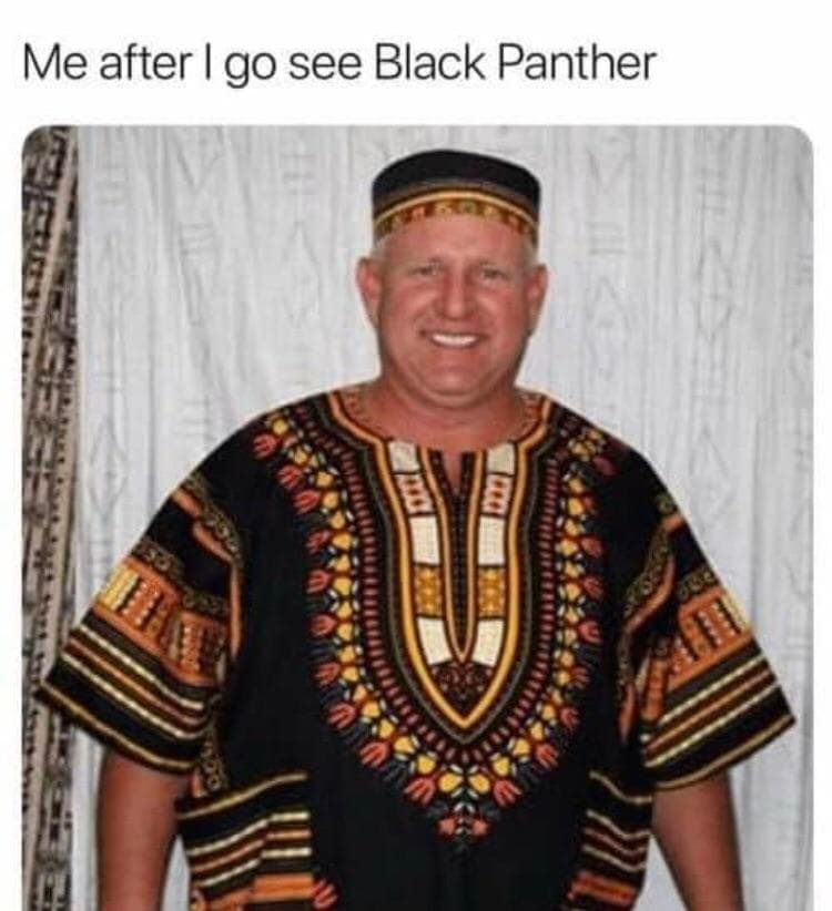 me after i go see black panther