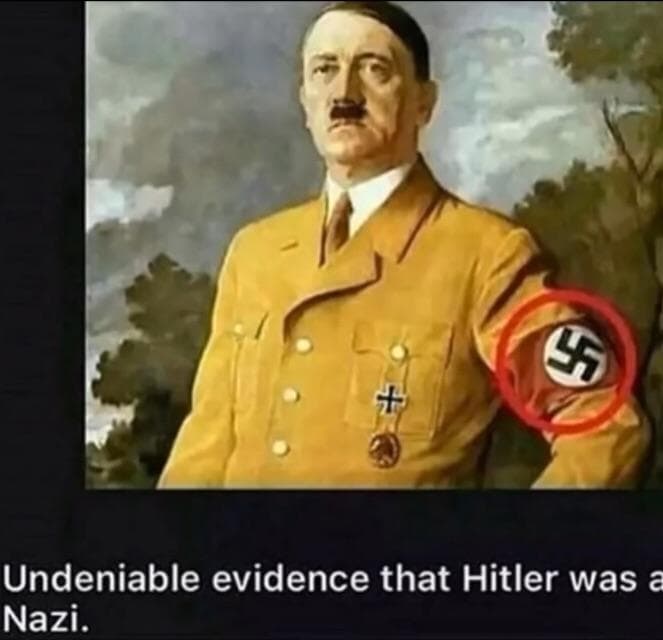undeniable evidence that hitler was a nazi.