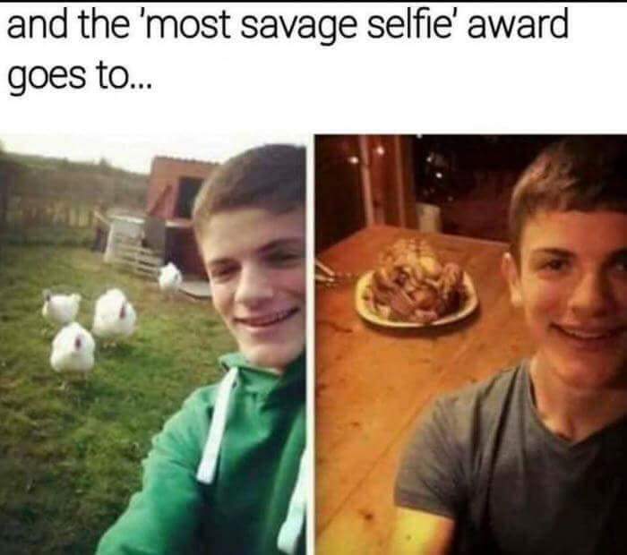 and the 'most savage selfie' award goes to...